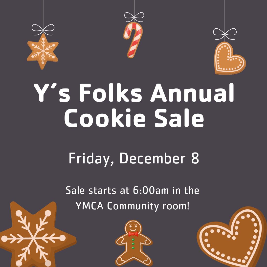 Y's Folks Cookie Sale! 